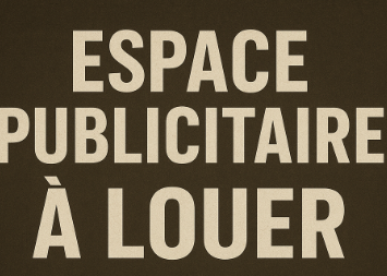 Espace Publicitaire A Louer